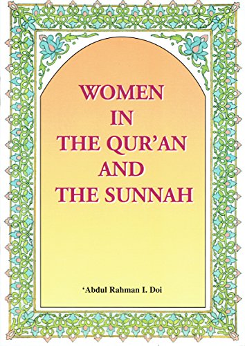 Imagen de archivo de Women in the Quran and Sunnah (Islamic society) a la venta por WorldofBooks