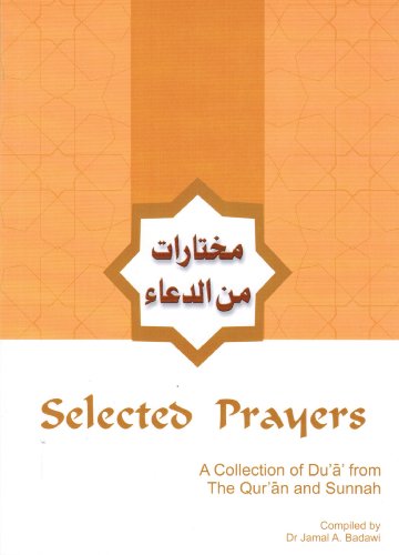 Stock image for Selected Prayers: A Collection of Dua' from the Qur'an and Sunnah for sale by WorldofBooks