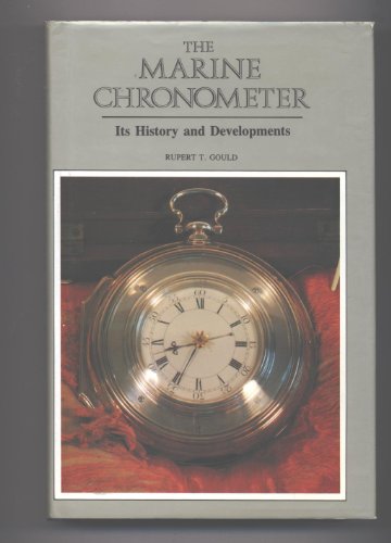 Imagen de archivo de The marine chronometer. its history and development. a la venta por Neusser Buch & Kunst Antiquariat