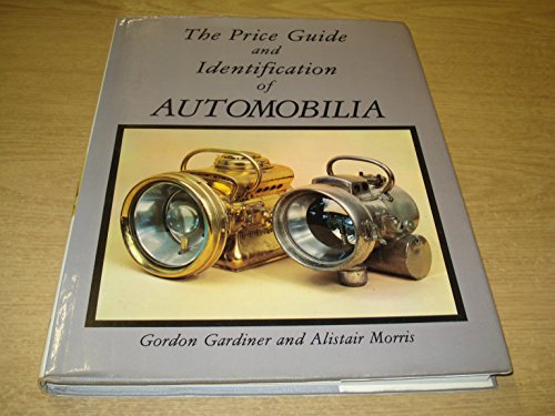 Stock image for The Price Guide and Identification of Automobilia for sale by BoundlessBookstore