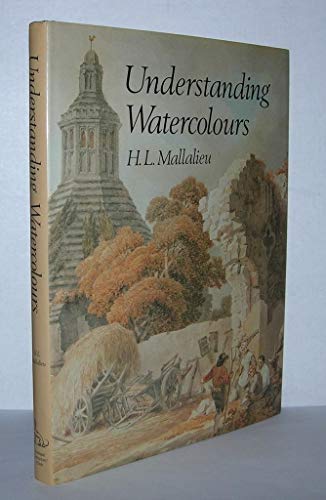 Stock image for Understanding Watercolours for sale by John M. Gram