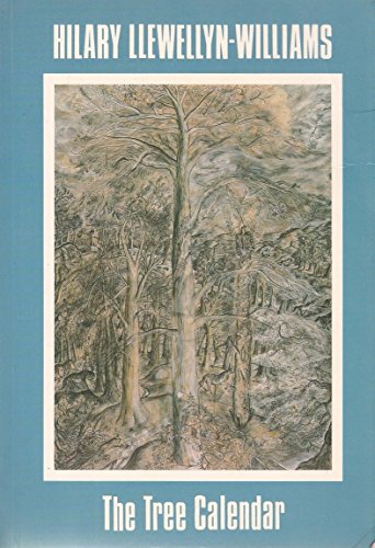 The Tree Calendar (9780907476771) by Llewellyn-Williams, Hilary