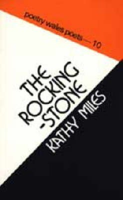 9780907476863: The Rocking-Stone (Poetry Wales Poets)