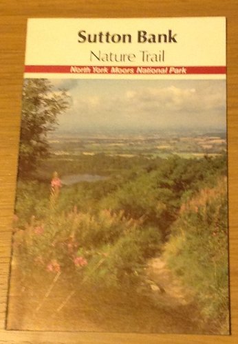 Stock image for Sutton Bank Nature Trail for sale by RIVERLEE BOOKS