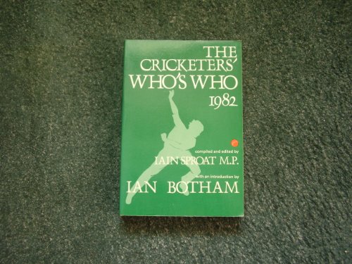 Beispielbild fr The Cricketers' Who's Who 1982. zum Verkauf von WorldofBooks