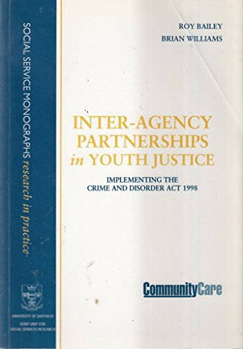 9780907484424: Inter-Agency Partnerships in Youth Justice (Social service monographs)