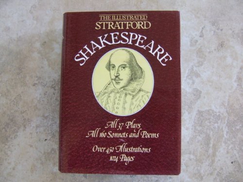 Stock image for The Illustrated Stratford Shakespeare for sale by Better World Books