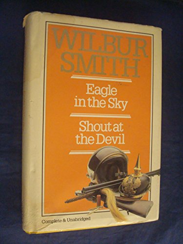 Stock image for Eagle in the Sky and Shout at the Devil for sale by Zoom Books Company