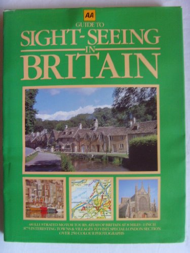 Stock image for AA Guide to Sightseeing in Britain for sale by OddReads
