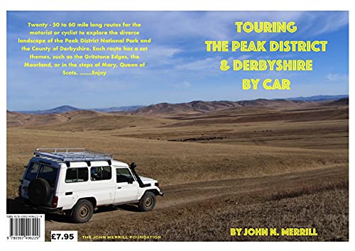 Beispielbild fr Touring the Peak District and Derbyshire by Car: 705 (Outdoor Leisure S.) zum Verkauf von WorldofBooks