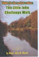 Imagen de archivo de The Little John Challenge Walk (Day Challenge Walks) a la venta por AwesomeBooks