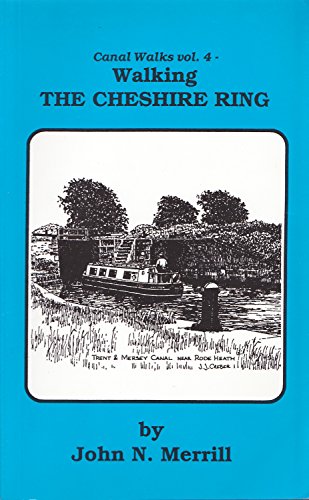 Beispielbild fr Walking the Cheshire Ring (v. 4) (Canal Walk Guides) zum Verkauf von WorldofBooks