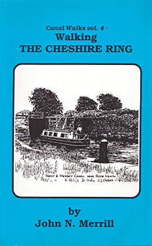 Imagen de archivo de Walking the Cheshire Ring (v. 4) (Canal Walk Guides) a la venta por WorldofBooks