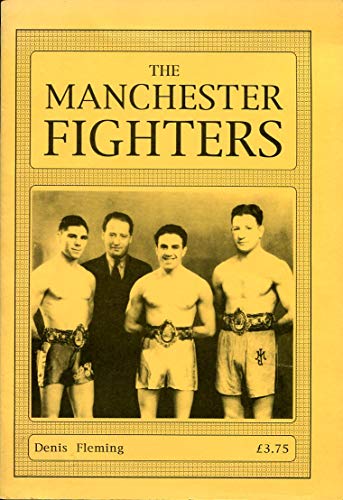 Imagen de archivo de The Manchester Fighters a la venta por Blackwell's