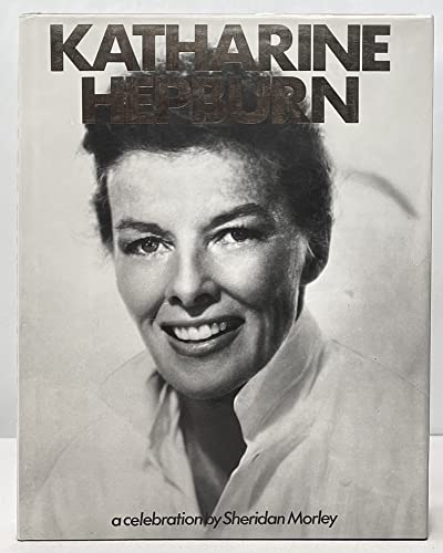 Beispielbild fr Katharine Hepburn. A Celebration by . zum Verkauf von K Books Ltd ABA ILAB