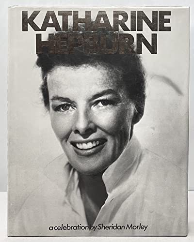 9780907516514: Katharine Hepburn: A Celebration