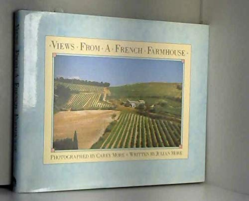 Beispielbild fr Views from a French Farmhouse zum Verkauf von Reuseabook