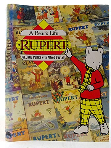 Imagen de archivo de Rupert: a Bear's Life a la venta por Firefly Bookstore