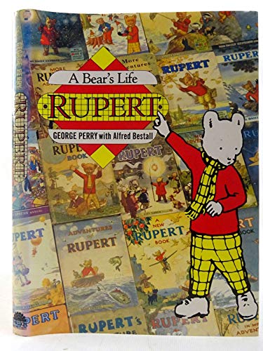 9780907516767: Rupert: A Bear's Life