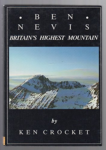 Ben Nevis. Britain's Highest Mountain