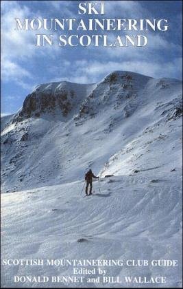 Beispielbild fr Ski Mountaineering in Scotland zum Verkauf von WorldofBooks