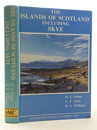 9780907521235: The Islands of Scotland Including Skye (Scottish Mountaineering Club District Guides S.)