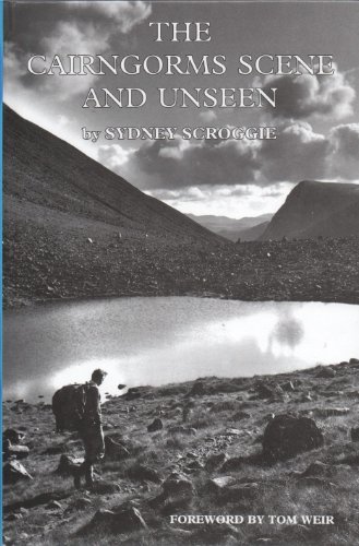 The Cairngorms Scene and Unseen