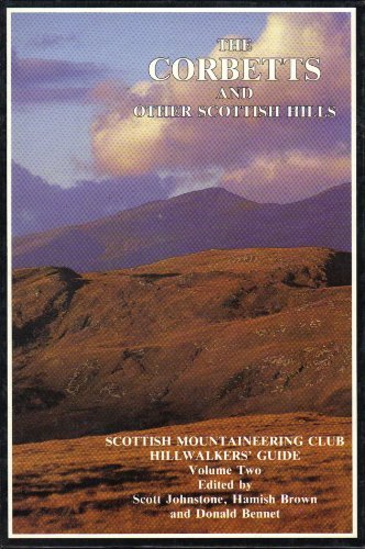 Imagen de archivo de The Corbetts and Other Scottish Hills: Scottish Mountaineering Club Hillwalkers Guide Volume 2 a la venta por Goldstone Books