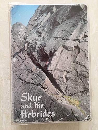 Stock image for Skye and the Hebrides: Rock and Ice Climbs (Scottish Mountaineering Club Climbers' Guide) Volume 1 and Volume 2 SET OF TWO VOLUMES for sale by Simply Read Books