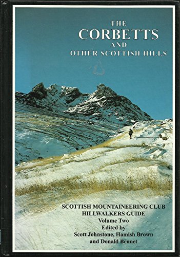 Stock image for The Corbetts and Other Scottish Hills (Scottish Mountaineering Club Hillwalkers Guides, Vol. 2): v. 2 for sale by WorldofBooks