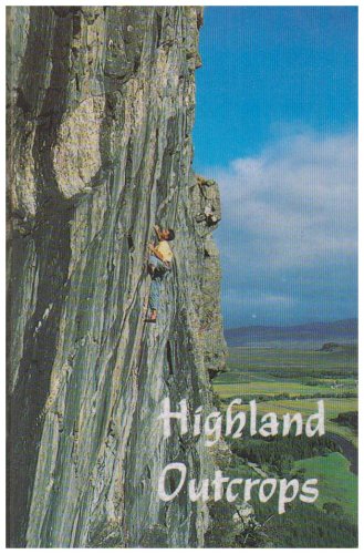 9780907521549: Highland Outcrops (Scottish Mountaineering Club Climbers' Guide)