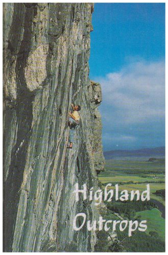 Stock image for Highland Outcrops (Scottish Mountaineering Club Climbers' Guide) for sale by WorldofBooks