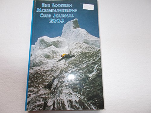 Stock image for The Scottish Mountaineering Club Journal 2003 for sale by Blackwell's