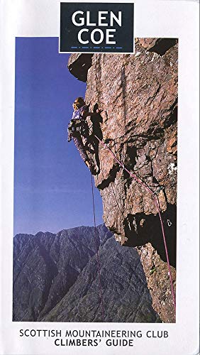 9780907521709: Glen Coe: Rock and Ice Climbs: Scottish Mountaineering Club Climbers' Guide (Scottish Mountaineering Club Climbers' Guide)