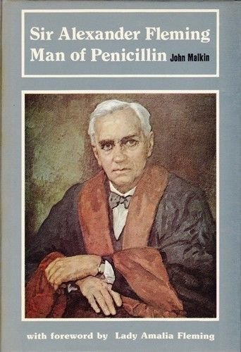 Stock image for Sir Alexander Fleming, Man of Penicillin for sale by WorldofBooks