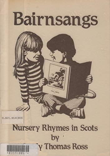 Beispielbild fr Bairnsangs: Nursery Rhymes in Scots zum Verkauf von WorldofBooks