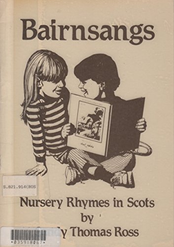 Stock image for Bairnsangs: Nursery Rhymes in Scots for sale by WorldofBooks