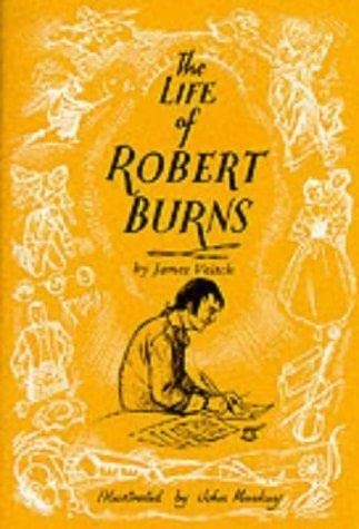 The Life of Robert Burns (9780907526193) by Veitch, James; Mackay, John