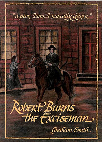 Stock image for Robert Burns the Exciseman for sale by Better World Books