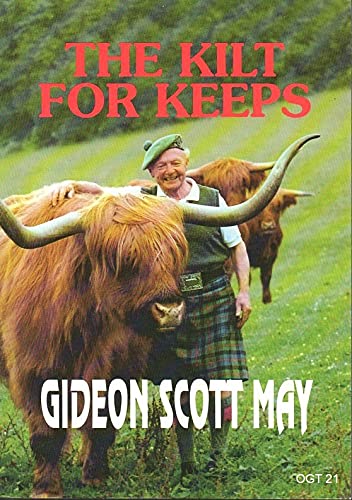 Stock image for The Kilt for Keeps for sale by WorldofBooks