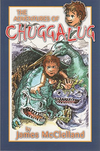 9780907526872: The Adventures of Chuggalug