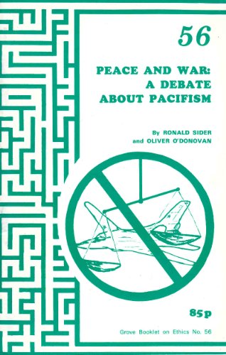 Peace and War (9780907536840) by Sider, Ronald J.; O'Donovan, Oliver