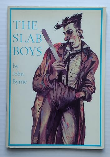 Stock image for The Slab Boys (the Traverse Plays #2) for sale by Vashon Island Books