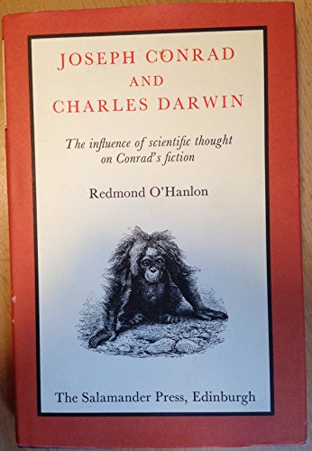 9780907540427: Joseph Conrad and Charles Darwin: A Study of the Influence of Scientific Thought on Conrad's Fiction