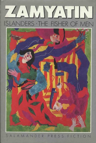 Islanders and the Fisher of Men (9780907540533) by Yevgeny Zamyatin