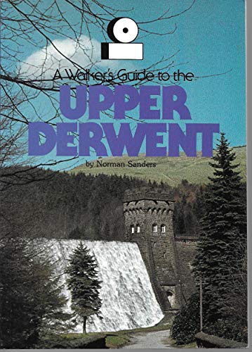 Stock image for A walker's guide to Upper Derwent for sale by WorldofBooks