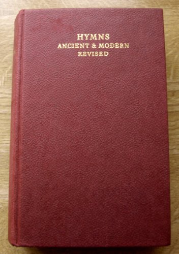 Stock image for Hymns, Ancient and Modern, Revised. Full Score Edition for sale by Windows Booksellers