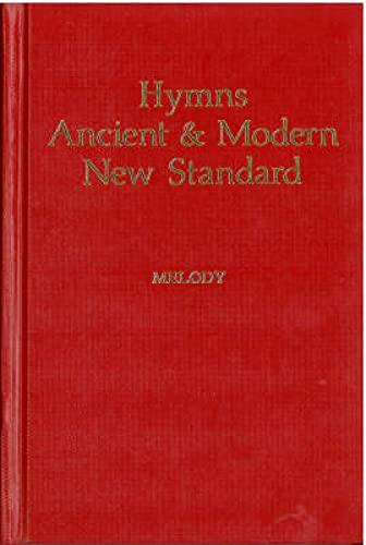 9780907547389: Hymns Ancient & Modern: New Standard: Melody Edition, Including Hymn Guide to the Three Year Lectionary, CLC 2000