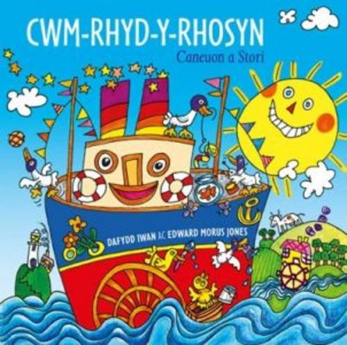 Stock image for Cwm-Rhyd-y-Rhosyn - Caneuon a Stori for sale by Revaluation Books