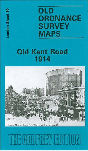 Stock image for Old Kent Road 1914: London Sheet 090.3 (Old O.S. Maps of London) for sale by HALCYON BOOKS